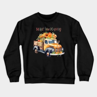 Cute Vintage Fall Happy Thanksgiving Pumpkin Truck Crewneck Sweatshirt